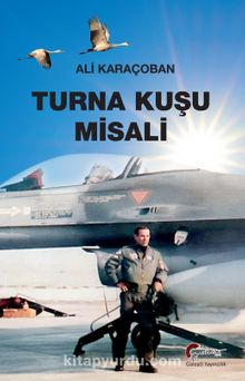 Turna Kuşu Misali