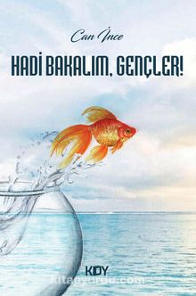 Hadi Bakalım, Gençler!