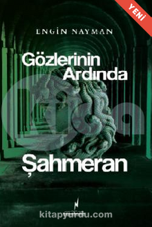 Gözlerin Ardında Şahmeran