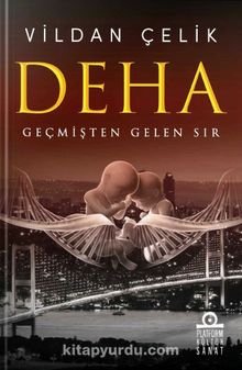 Deha & Geçmişten Gelen Sır