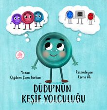 Düdü’nün Keşif Yolculuğu