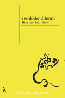 Esenlikler Dilerim