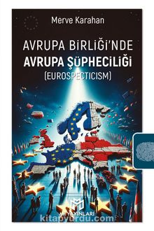 Avrupa Birliği'nde Avrupa Şüpheciliği (Eurospecticism)