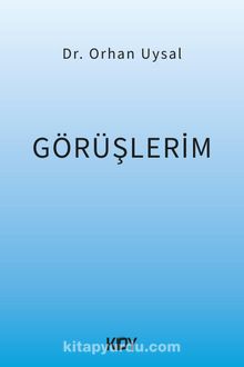 Görüşlerim