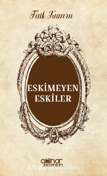 Eskimeyen Eskiler