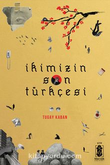 İkimizin Son Türkçesi