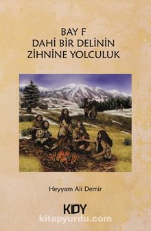 Bay F-Dahi Bir Delinin Zihnine Yolculuk