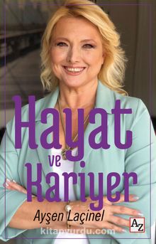 Hayat ve Kariyer