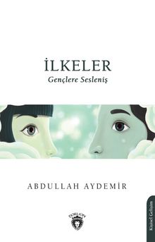 İlkeler & Gençlere Sesleniş