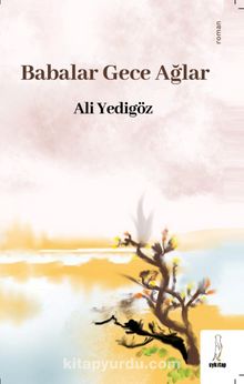 Babalar Gece Ağlar