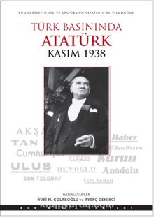 Türk Basınında Atatürk (Kasım 1938)