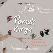 Pamuk Karga & Gakgukların Maceraları 3