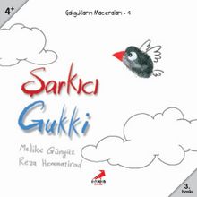 Şarkıcı Gukki & Gakgukların Maceraları 4