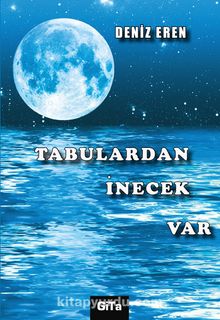 Tabulardan İnecek Var