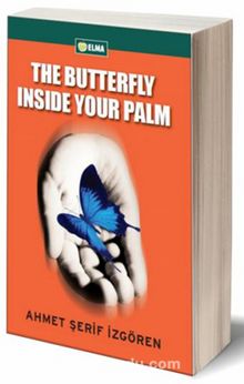 The Butterfly Inside Your Palm