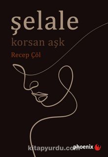 Şelale & Korsan Aşk