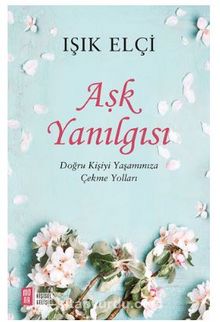 Aşk Yanılgısı