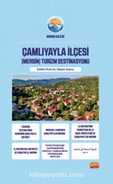 Çamlıyayla İlçesi (Mersin) Turizm Destinasyonu