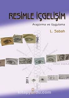 Resimle İçgelişim & Araştırma ve Uygulama