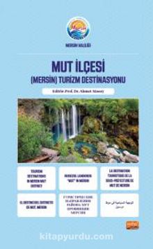 Mut İlçesi (Mersin) Turizm Destinasyonu