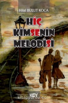 Hiçkimsenin Melodisi