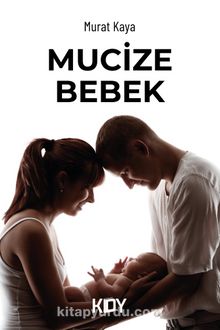 Mucize Bebek