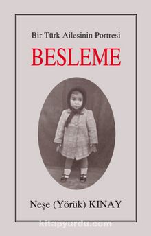 Besleme & Bir Türk Ailesinin Portresi