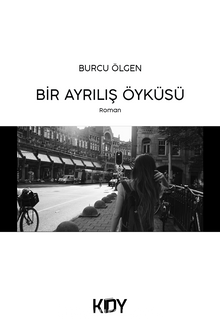 Bir Ayrılış Öyküsü