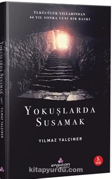 Yokuşlarda Susamak