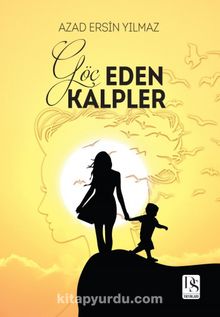 Göç Eden Kalpler