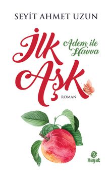 İlk Aşk / Adem İle Havva