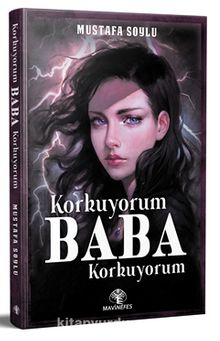 Korkuyorum Baba Korkuyorum