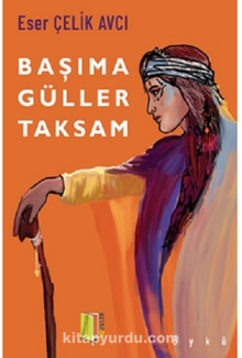 Başıma Güller Taksam