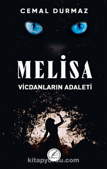 Melisa Vicdanların Adaleti