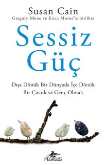 Sessiz Güç: Dışa Dönük Bir Dünyada İçe Dönük Bir Çocuk ve Genç Olmak