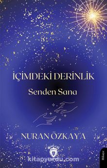 İçimdeki Derinlik & Senden Sana