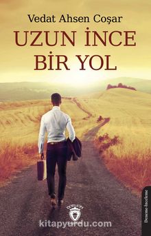 Uzun İnce Bir Yol