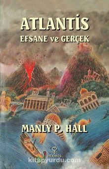 Atlantis & Efsane ve Gerçek