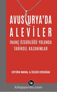 Avusturya’da Aleviler & İnanç Özgürlüğü Yolunda Tarihsel Kazanımlar