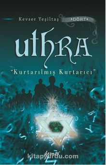 Uthra - Kurtarılmış Kurtarıcı