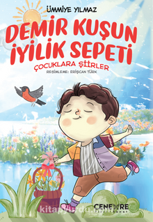 Demir Kuşun İyilik Sepeti