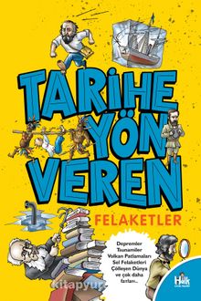 Tarihe Yön Veren Felaketler