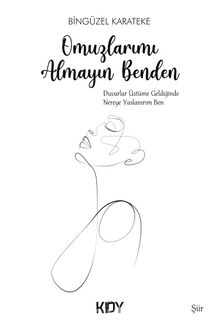 Omuzlarımı Almayın Benden