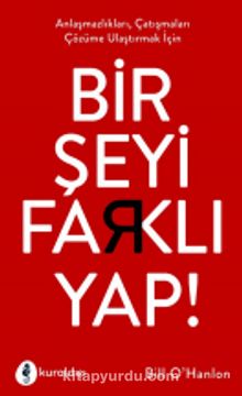 Bir Şeyi Farklı Yap!