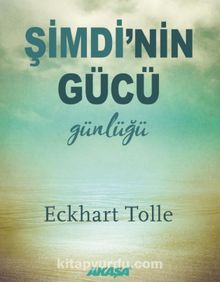 Şimdi’nin Gücü Günlüğü