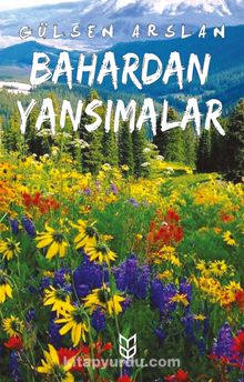 Bahardan Yansımalar