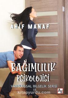 Bağımlılık Psikolojisi