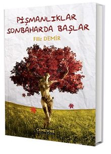 Pişmanlıklar Sonbaharda Başlar