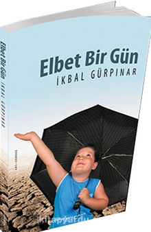 Elbet Bir Gün