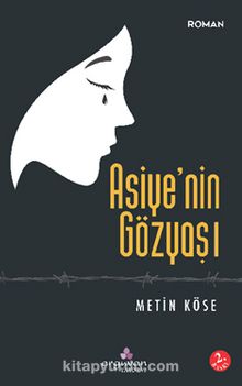 Asiye’nin Gözyaşı